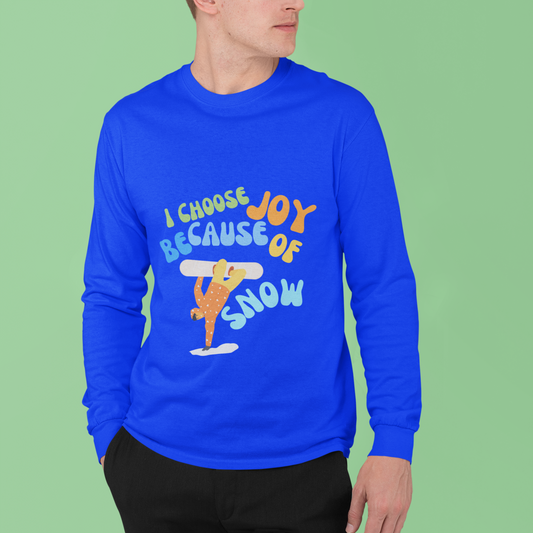 Unisex Ultra Cotton Long Sleeve Tee Joy Because Of SNOW